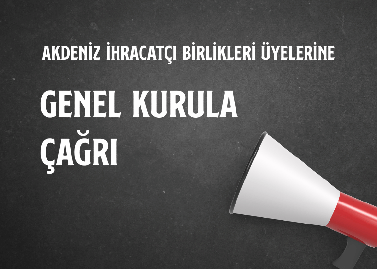 GENEL KURULA ÇAĞRI